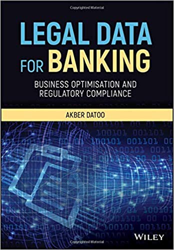 Legal Data for Banking:  Business Optimisation and Regulatory Compliance